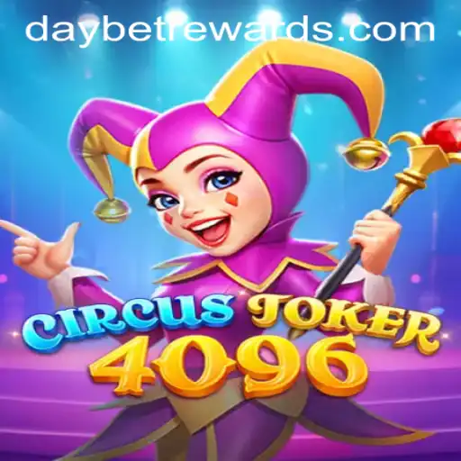 Discover the Thrilling World of CircusJoker4096 and Unlock DAYBET REWARDS