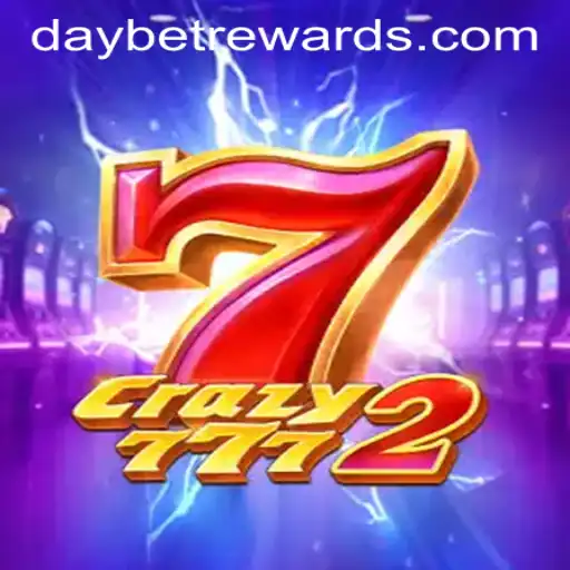 Exploring the Dynamic World of Crazy7772: A Comprehensive Guide to DAYBET REWARDS