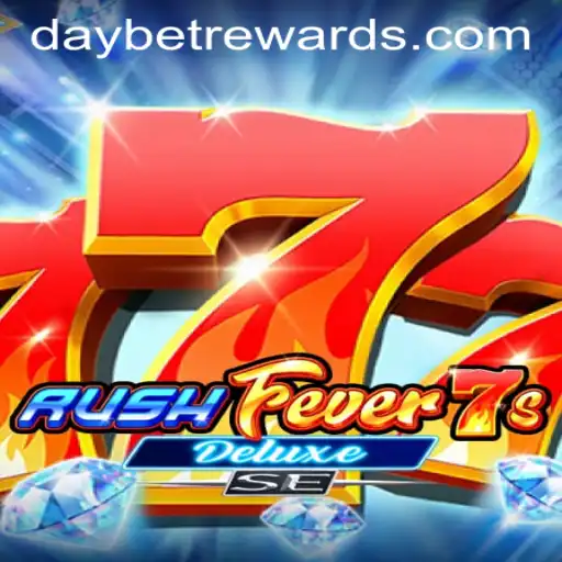 Experience the Excitement of RushFever7sDeluxeSE and DAYBET REWARDS